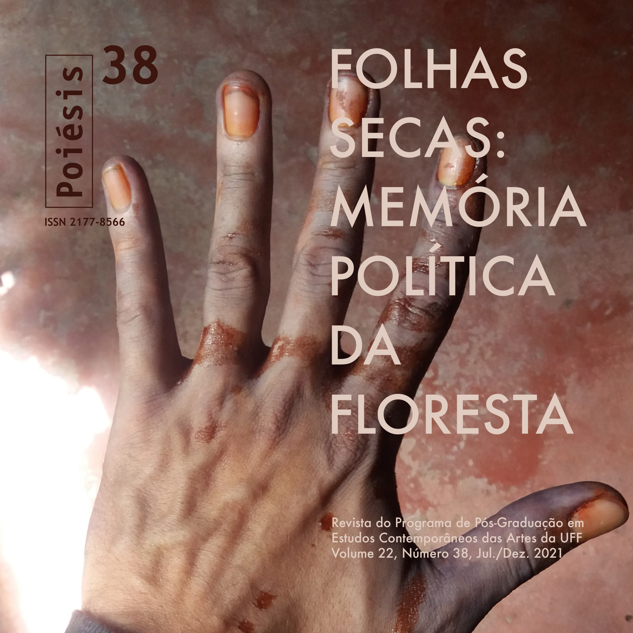 Revista Poiésis 38 - Folhas secas - memória política da floresta