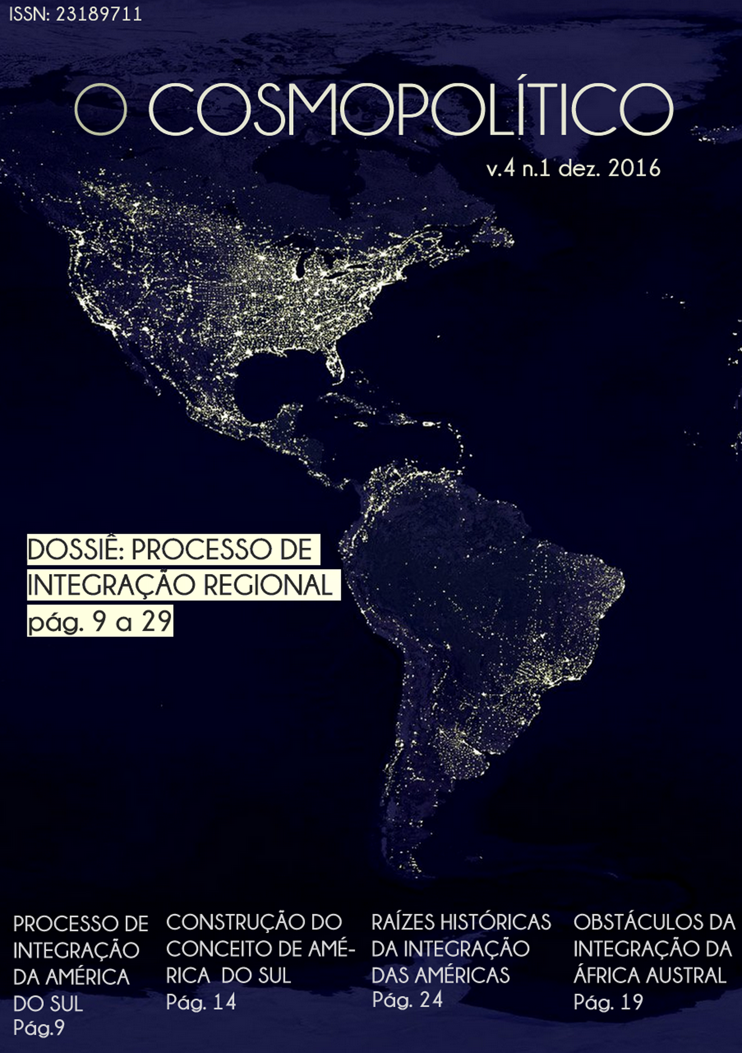 Imagem de capa: Mapa das Américas vista de cima. Observa-se luzes que iluminam algumas partes do mapa.
