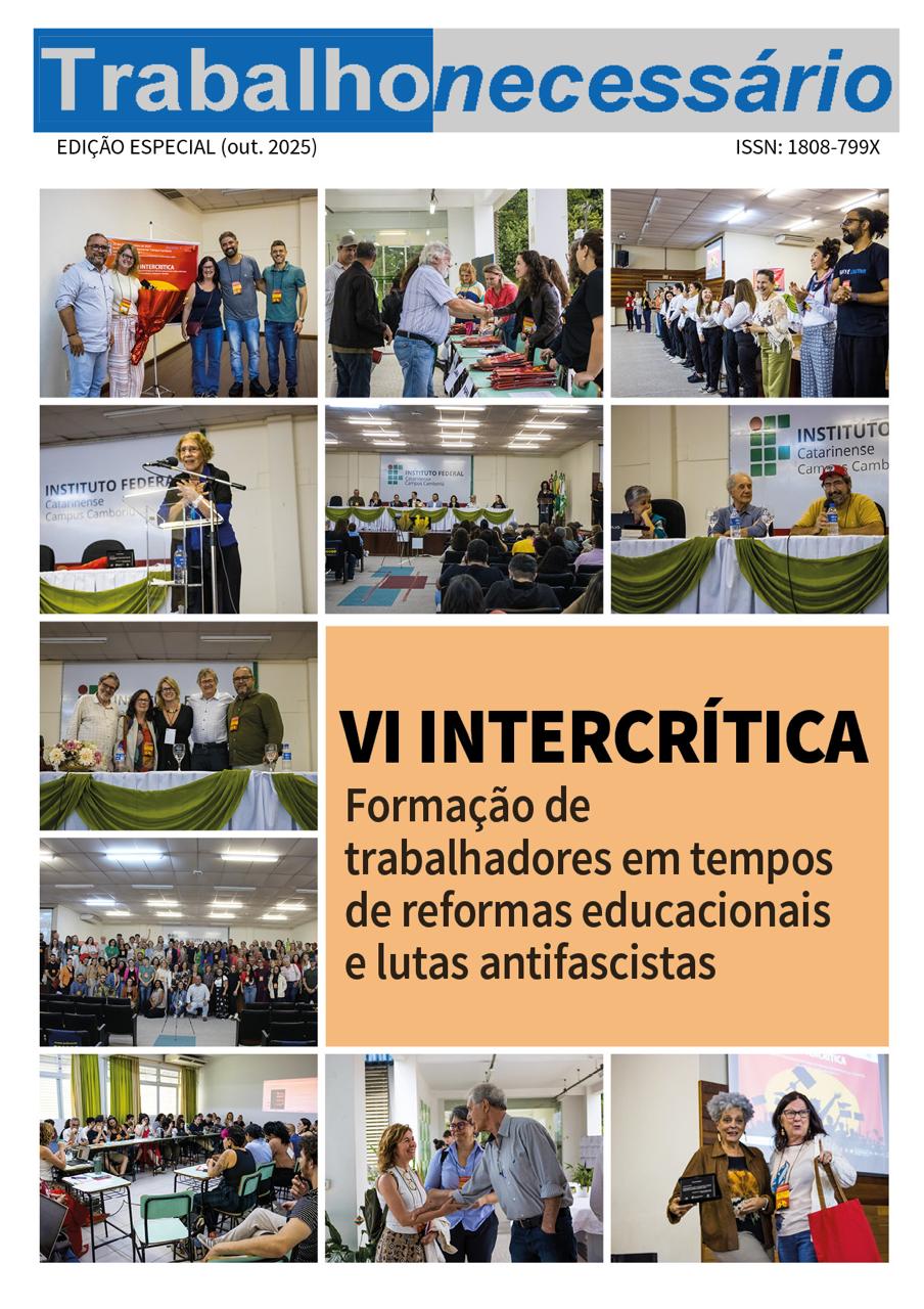 					Visualizar VI INTERCRÍTICA - FORMAÇÃO DE TRABALHADORES EM TEMPOS DE REFORMAS EDUCACIONAIS E LUTAS ANTIFASCISTAS: CONTRADIÇÕES, MEDIAÇÕES E DESAFIOS
				