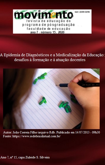 					Visualizar v. 7 n. 15 (2020): A Epidemia de Diagnósticos e a Medicalização da Educação: desafios à formação e atuação docentes
				