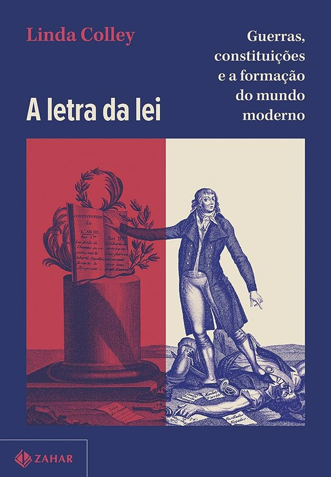 Capa do livro "A letra da lei", de Linda Colley.